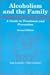 Alcoholism and the Family: A Guide to Treatment and Prevention — Second Edition