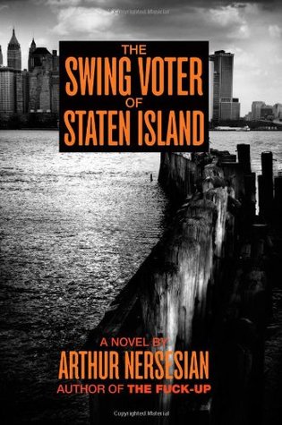 The Swing Voter of Staten Island (New York: The Five Books of Moses #1)
