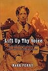 Lift Up Thy Voice by Mark Perry