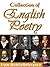Collection of English Poetry: William Blake, Elizabeth B. Browning, Robert Browning, Lord Byron, John Keats, William Shakespeare, Percy B. Shelley, Lord ... William Wordsworth, W.B. Yeats (mobi)