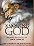 Knowing God: Walking through the Book of Books