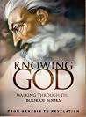 Knowing God: Walk...