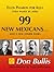 99 New Mexicans and a few Other Folks by Don Bullis