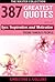 Greatest Quotes: 387 Messages About Love, Inspiration & Motivation from Famous People: The Master Collection (Greatest Quotes Collection Book 1)