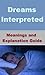 Dreams Interpreted - Meanin...