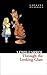 Through the Looking Glass (Alice's Adventures in Wonderland, #2)