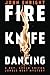 Fire Knife Dancing