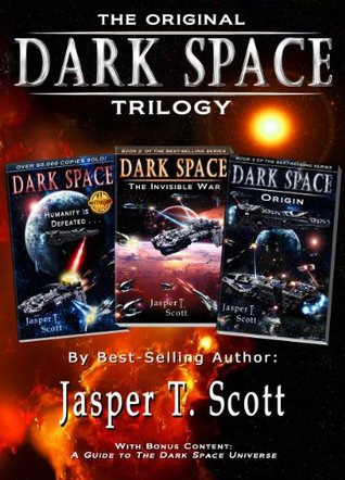 Dark Space: The Original Trilogy (Dark Space, #1-3)