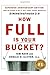 How Full Is Your Bucket? by Tom Rath