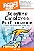 The Complete Idiot's Guide to Boosting Employee Performance