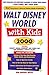 Walt Disney World with Kids, 2000 by Kim Wright Wiley