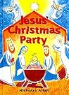 Jesus' Christmas Party by Nicholas Allan