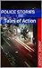 Police Stories: Tales of Action