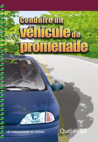 Conduire un véhicule de promenade (Paperback)