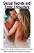Sexual Secrets & Erotic Encounters