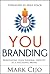 You Branding: Reinventing Y...