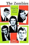 The Zombies: Hung Up On A Dream