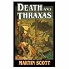 Death and Thraxas (Thraxas, #3-4) Death and Thraxas