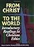 From Christ to the World: Introductory Readings in Christian Ethics