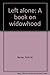 Left alone: A book on widowhood