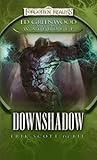 Downshadow (Forgotten Realms: Ed Greenwood Presents Waterdeep, #3)