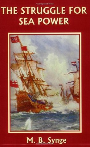 The Struggle for Sea Power (Story of the World #4)