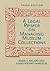 A Legal Primer on Managing Museum Collections by Marie C. Malaro A Legal Primer on Managing Museum Collections by Marie C. Malaro