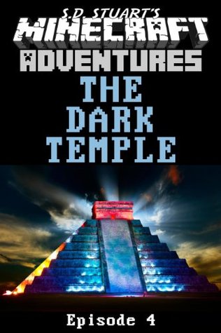 The Dark Temple (Herobrine’s Quest Book 5)