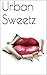Urban Sweetz