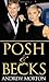 Posh & Becks by Andrew Morton