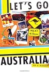 Let's Go Australia on a Budget Let's Go Australia on a Budget