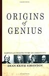 Origins of Genius: Darwinian Perspectives on Creativity