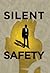 Silent Safety