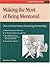 Making the Most of Being Mentored by Gordon F. Shea