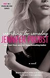 Searching for Someday by Jennifer Probst