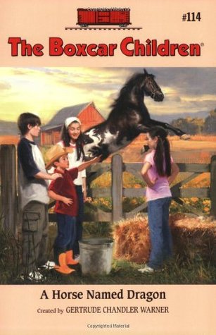 A Horse Named Dragon (The Boxcar Children, #114)
