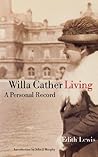 Willa Cather Living: A Personal Record