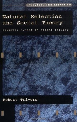 Natural Selection and Social Theory: Selected Papers (Paperback)
