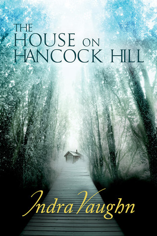 The House on Hancock Hill (Kindle Edition)