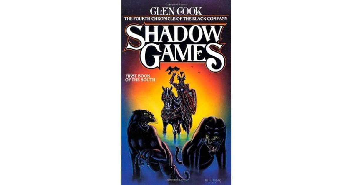 Shadow Games by Glen Cook