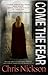 Come the Fear (Richard Nottingham, #4)