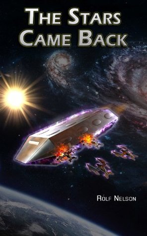 The Stars Came Back (Kindle Edition)