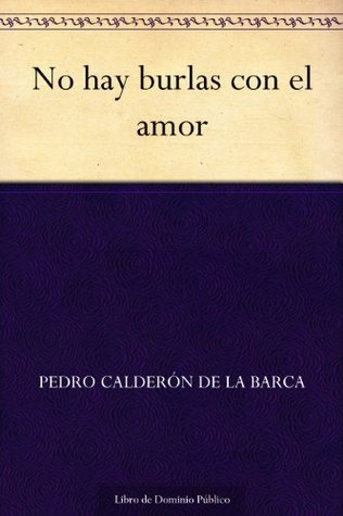 No Hay Burlas Con El Amor