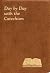 Day by Day with the Catechism