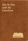 Day by Day with the Catechism