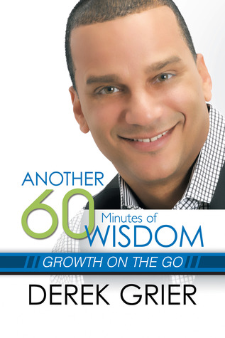 Another 60 Minutes of Wisdom: Growth on the Go