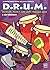 D.R.U.M.: Discipline, Respe...