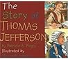 The Story of Thomas Jefferson