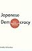 JAPANESE DEMOCRACY