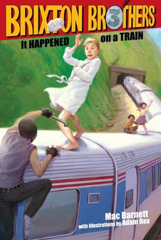 It Happened on a Train (Brixton Brothers, #3)